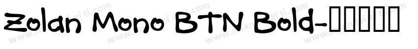 Zolan Mono BTN Bold字体转换